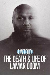Untold: The Death & Life of Lamar Odom