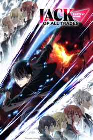 Jack-of-All-Trades, Party of None: Season 1